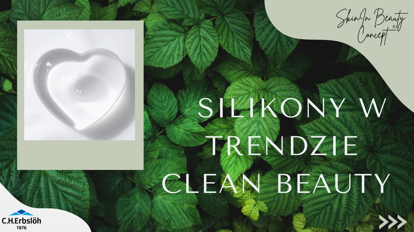 Silikony w trendzie Clean Beauty