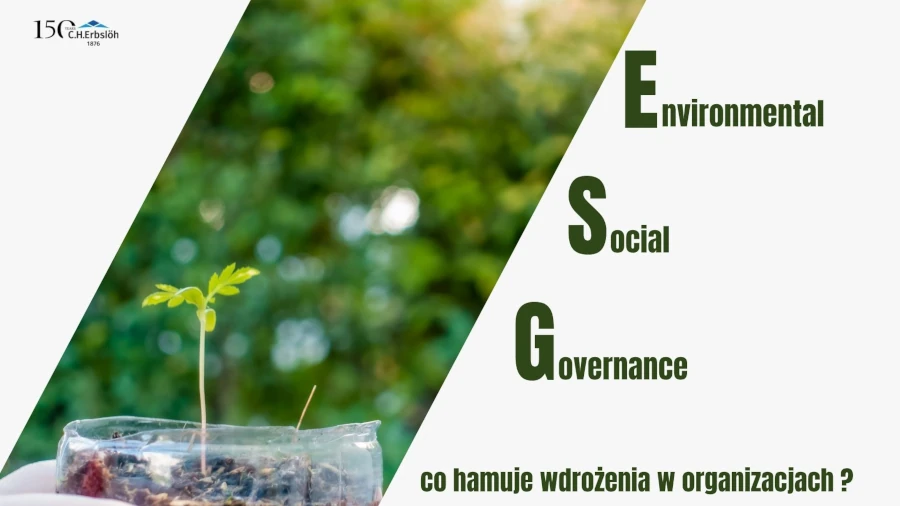 Dlaczego ESG często zatrzymuje się w organizacjach?